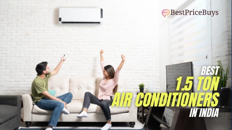 Best 1.5 Ton ACs in India