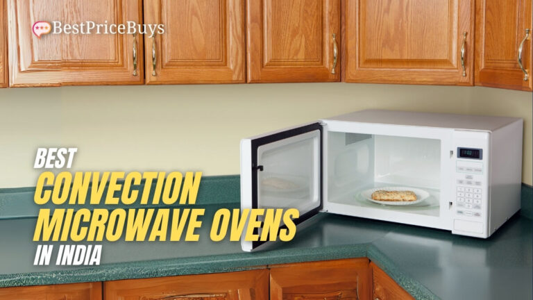 Best Convection Microwave Ovens in India