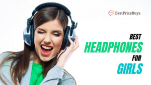 20 Best Headphones For Girls
