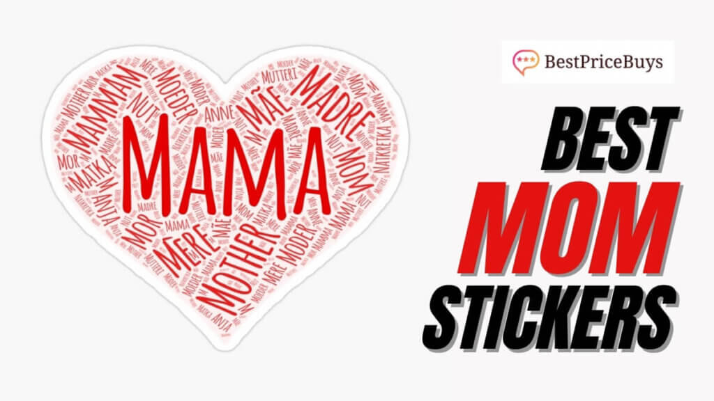 Best Mom Stickers