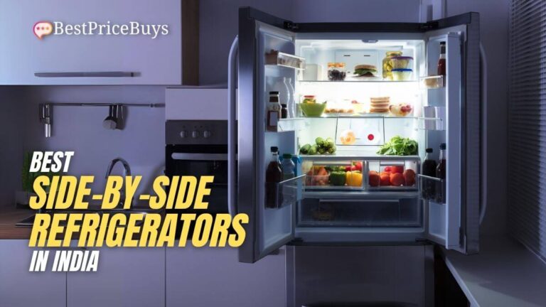 Best Side-by-Side Refrigerators in India
