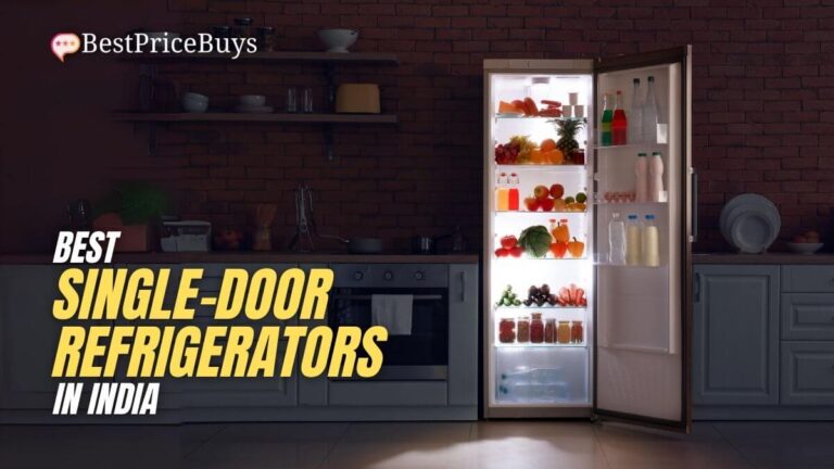 Best Single-Door Refrigerators in India