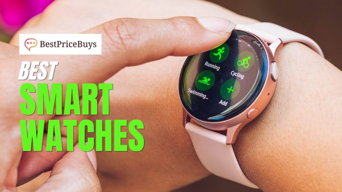 20 Best Smart Watches