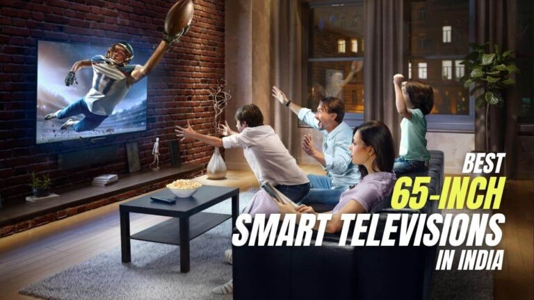 Top 10 Best 65-Inch Smart TVs in India