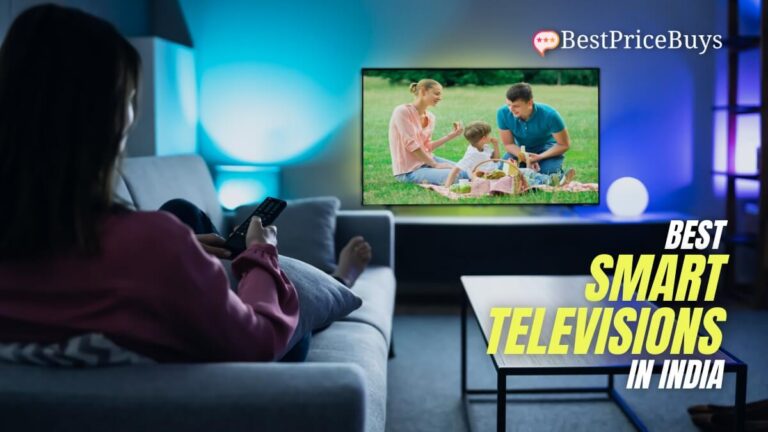 Top 20 Best Smart TVs in India