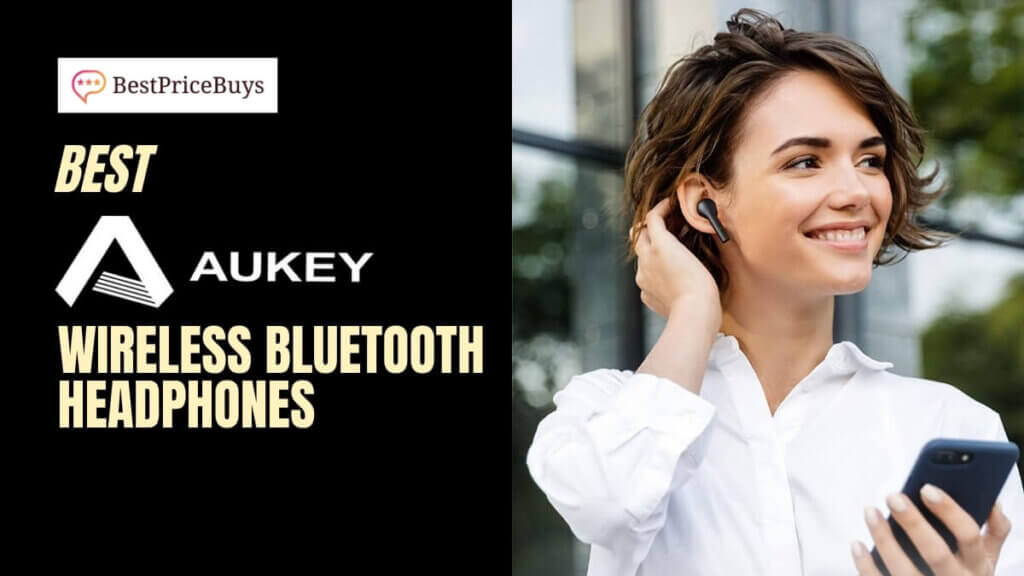 Best Aukey Wireless Bluetooth Headphones