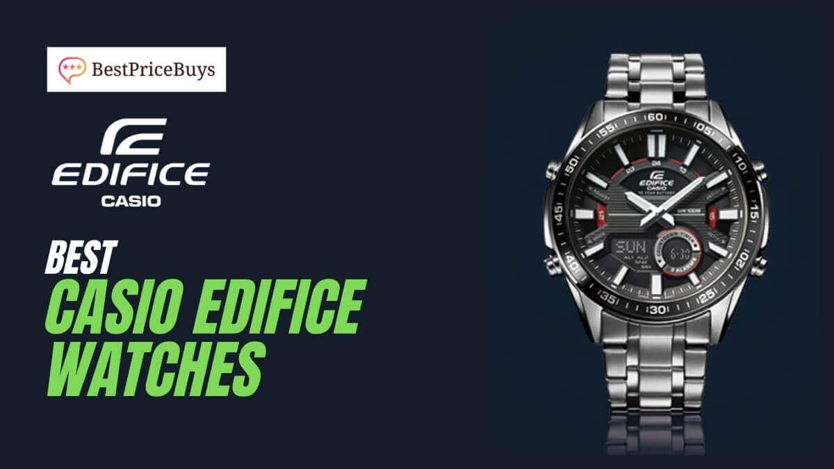 Best Casio Edifice Watches