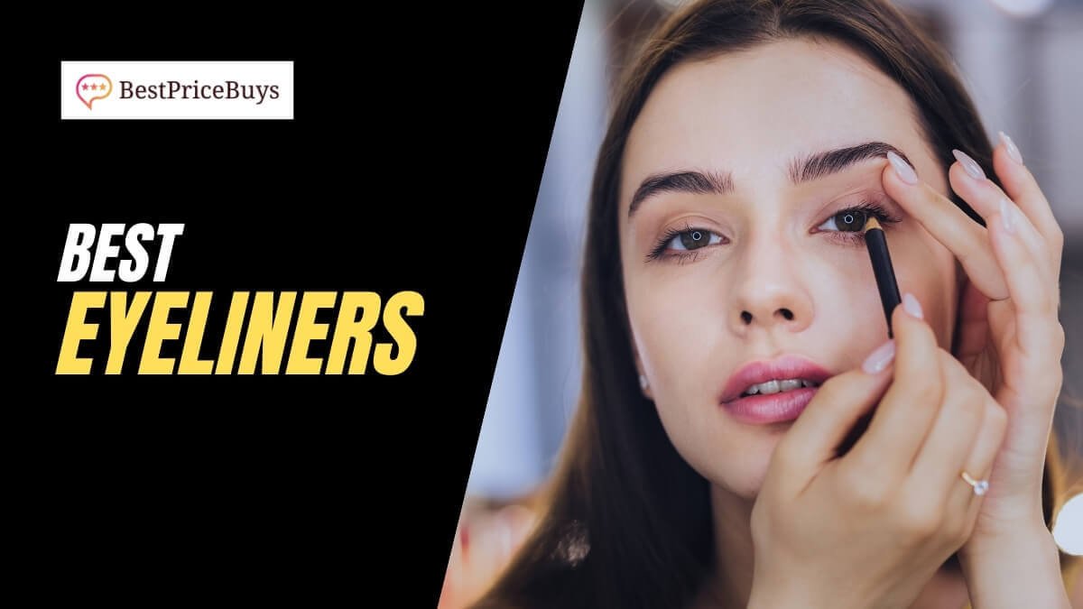 Best Eyeliners