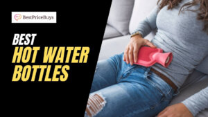 20 Best Hot Water Bottles for Pain Relief