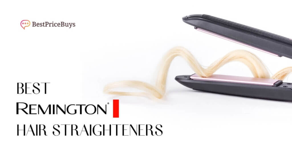 Best Remington Hair Straighteners