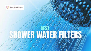 20 Best Shower Water Filters
