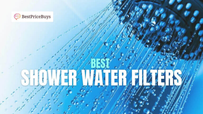 Best Shower Water Filters