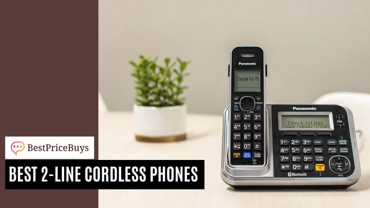 20 Best Two-Line Cordless Phones